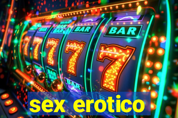 sex erotico